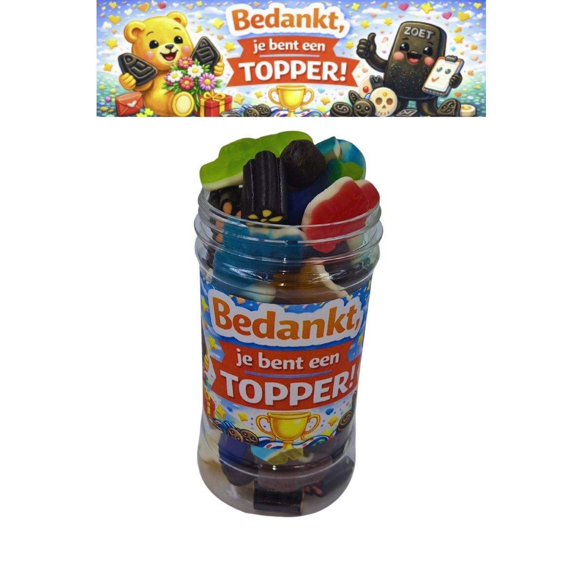 Snoeppot 20 - Bedankt - Je bent een topper!